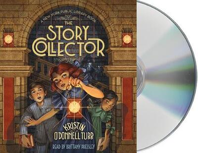 Cover for Kristin O'Donnell Tubb · The Story Collector A New York Public Library Book (CD) (2018)