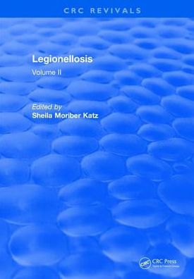 Cover for Katz · Legionellosis: Volume II (Hardcover Book) (2017)