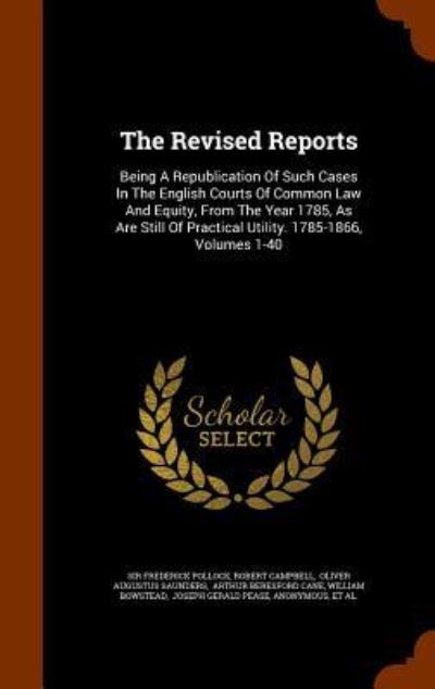 Cover for Sir Frederick Pollock · The Revised Reports (Hardcover Book) (2015)