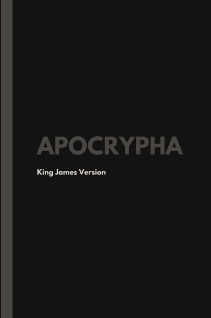 Cover for King James · Apocrypha, King James Version (Paperback Book) (2017)