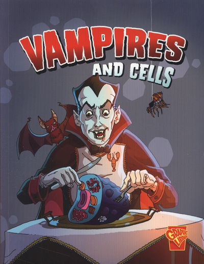 Cover for Agnieszka Biskup · Vampires and Cells - Monster Science (Paperback Book) (2012)