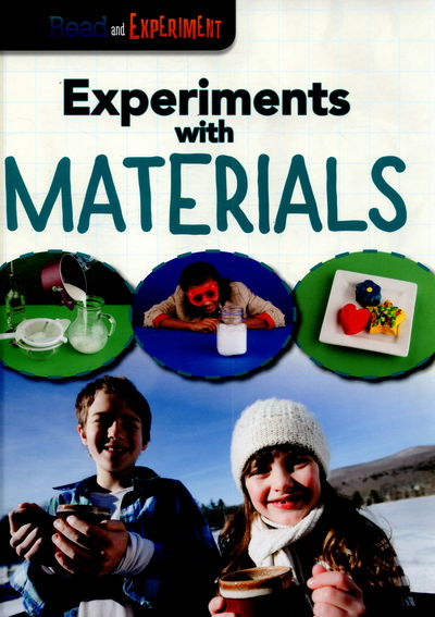 Cover for Isabel Thomas · Experiments with Materials (Hardcover Book) (2015)