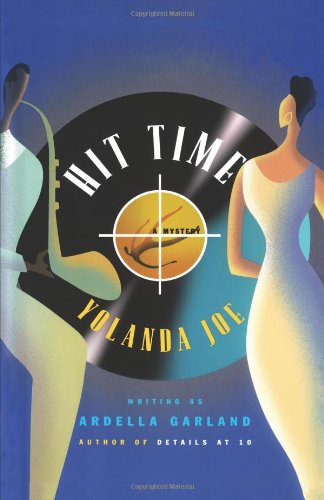 Cover for Yolanda Joe · Hit Time: a Mystery (Paperback Book) (2007)