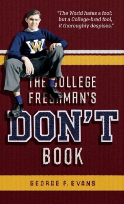 Cover for Applewood Books · The College Freshman's Don't Book (Paperback Book) (2022)