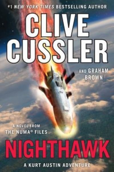 Cover for Clive Cussler · Nighthawk a novel from the NUMA Files (Bog) [Large print edition. edition] (2017)