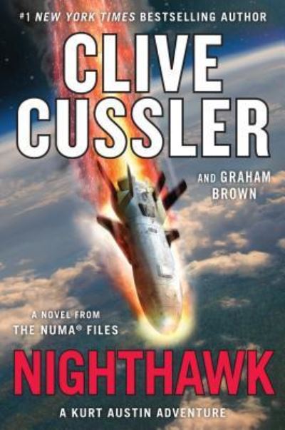 Cover for Clive Cussler · Nighthawk a novel from the NUMA Files (Book) [Large print edition. edition] (2017)