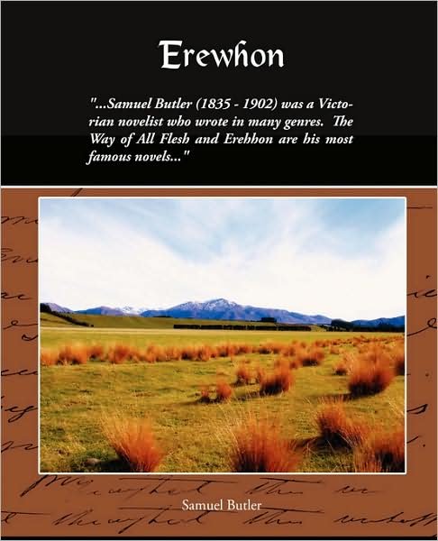 Erewhon - Samuel Butler - Livros - Book Jungle - 9781438500881 - 28 de agosto de 2008