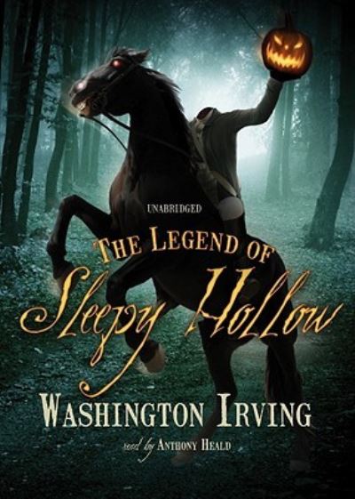 Cover for Washington Irving · The Legend of Sleepy Hollow (CD) (2010)