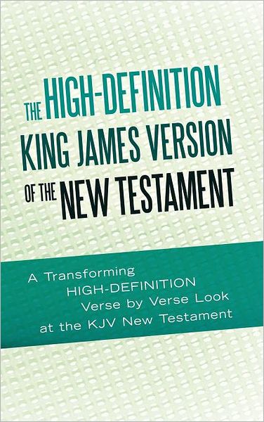 Cover for Ted Rouse · The High-definition King James Version of the New Testament: an Hd Look at the Kjv of the Bible (Hardcover Book) (2012)