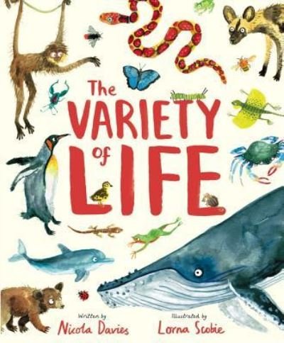Cover for Nicola Davies · The Variety of Life (Hardcover Book) (2018)