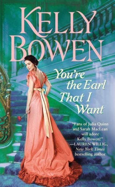 Cover for Kelly Bowen · You're the Earl That I Want - the Lords of Worth (Paperback Book) (2015)