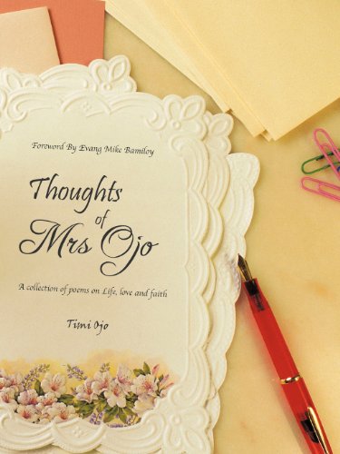 Cover for Timi Ojo · Thoughts of Mrs Ojo: (A Collection of Poems on Life, Love and Faith) (Paperback Book) (2012)