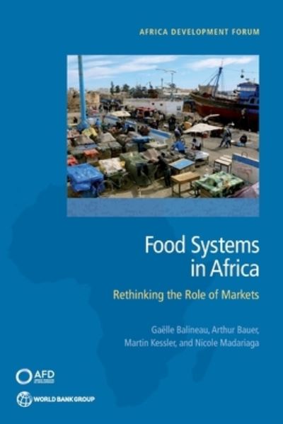 Cover for World Bank · Food systems in Africa: rethinking the role of markets - Africa development forum (Paperback Book) (2021)