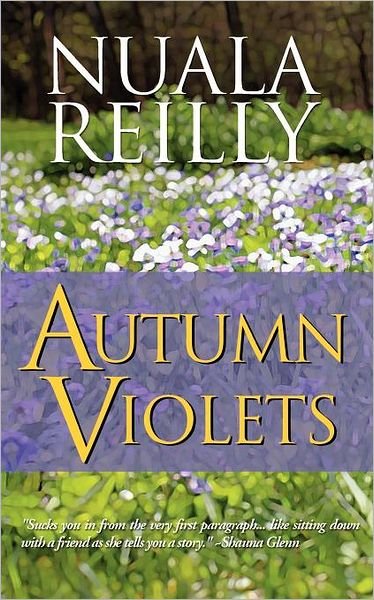 Cover for Nuala Reilly · Autumn Violets (Paperback Book) (2011)
