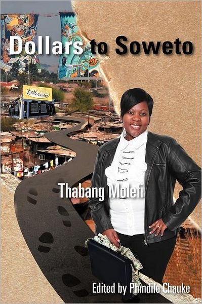 Cover for Thabang Molefi · Dollars to Soweto (Pocketbok) (2012)