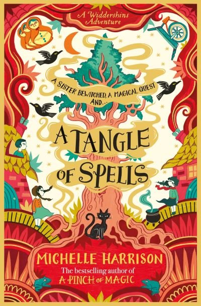 Cover for Michelle Harrison · A Tangle of Spells: Bring the magic home with the bestselling Pinch of Magic Adventures - A Pinch of Magic Adventure (Paperback Book) (2021)