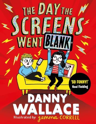 Cover for Danny Wallace · The Day the Screens Went Blank (Pocketbok) (2021)