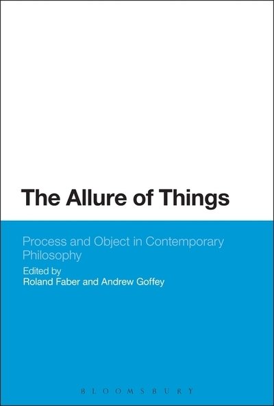 Cover for Faber Roland · The Allure of Things: Process and Object in Contemporary Philosophy (Pocketbok) (2015)