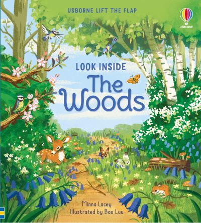 Look Inside the Woods - Look Inside - Minna Lacey - Books - Usborne Publishing Ltd - 9781474968881 - March 4, 2021