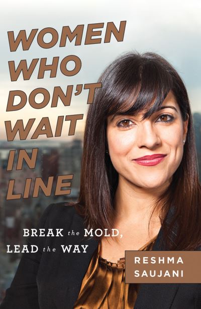 Cover for Reshma Saujani · Women Who Don't Wait in Line (Paperback Book) (2022)