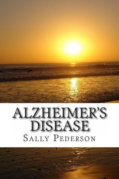 Cover for Sally Pederson · Alzheimers Disease (Paperback Book) (2012)