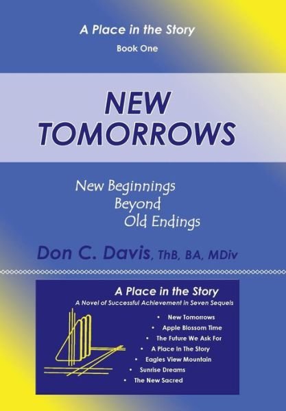 Cover for Davis, Thb Ba, Mdiv · New Tomorrows: New Beginnings Beyond Old Endings (Hardcover Book) (2014)