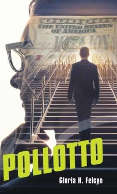 Cover for Gloria H Felcyn · Pollotto (Hardcover Book) (2019)