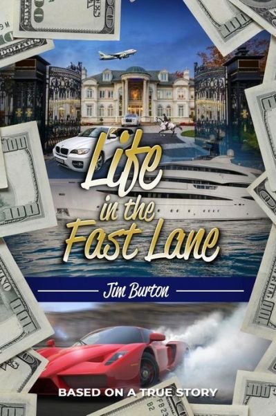 Cover for Jim Burton · Life in the Fast Lane (Taschenbuch) (2019)