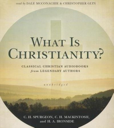 Cover for Charles Haddon Spurgeon · What Is Christianity? (CD) (2014)