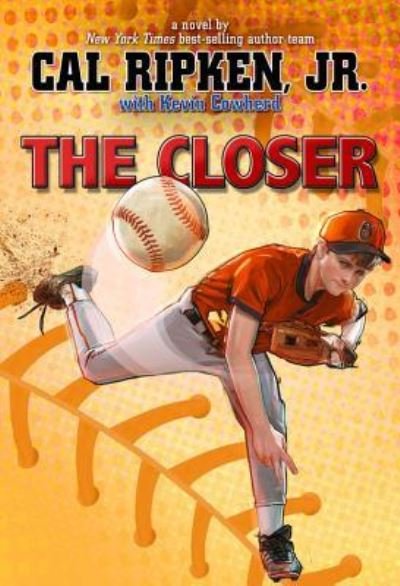 Cover for Cal Ripken Jr. · The Closer (Paperback Bog) (2017)