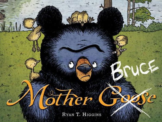 Mother Bruce - Ryan T. Higgins - Bøger - Hyperion - 9781484730881 - 24. november 2015