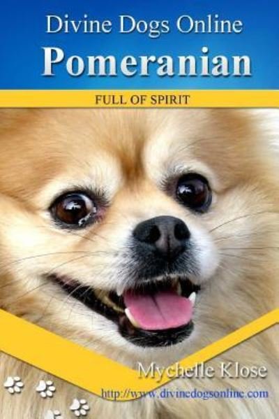 Cover for Mychelle Klose · Pomeranians (Paperback Book) (2013)