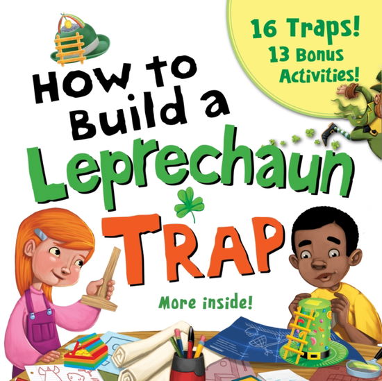 Cover for Larissa Juliano · How to Build a Leprechaun Trap (Paperback Book) (2018)