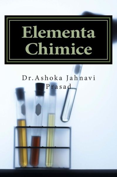 Cover for Ashoka Jahnavi Prasad · Elementa Chimice (Paperback Book) (2014)