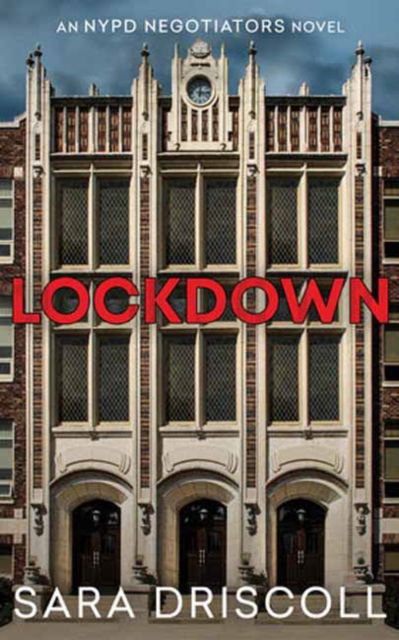 Lockdown - Sara Driscoll - Books - Kensington Publishing - 9781496751881 - May 21, 2024