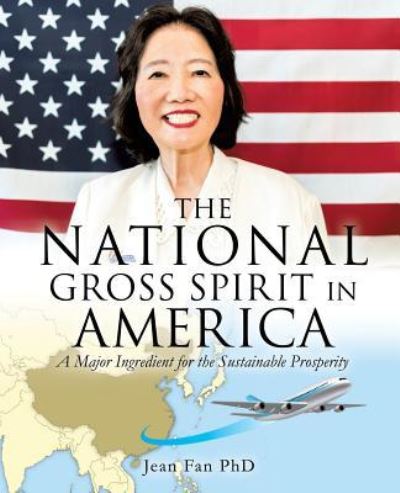 Cover for Jean Fan Phd · The National Gross Spirit in America (Paperback Book) (2017)