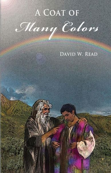 Cover for David W Read · A Coat of Many Colors (Paperback Book) (2014)