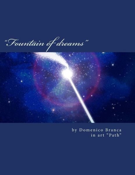 Cover for By Domenico Branca Path Via · Fountain of Dreams: Fountain of Dreams (Taschenbuch) (2014)