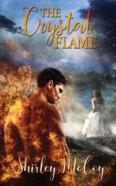 Cover for Shirley Mccoy · The Crystal Flame (Paperback Book) (2017)