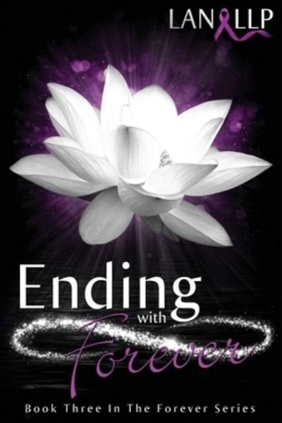 Cover for Lan Llp · Ending with Forever (Paperback Book) (2015)
