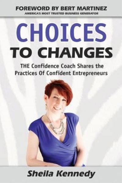 Cover for Sheila Kennedy · Choices to Changes (Paperback Bog) (2015)