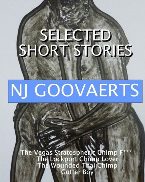 Cover for Nj Goovaerts · The Selected Short Stories of Nj Goovaerts (Paperback Book) (2015)