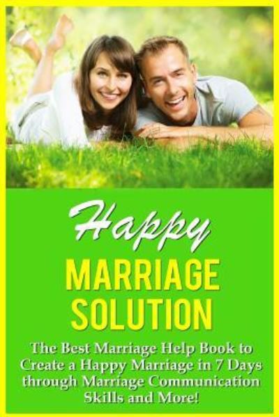 Cover for Mia Conrad · Happy Marriage Solution! (Paperback Book) (2015)