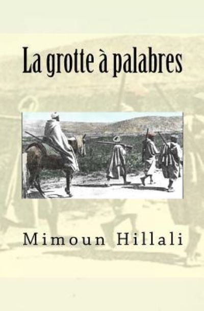 Cover for Mimoun Hillali · La Grotte (Paperback Book) (2016)