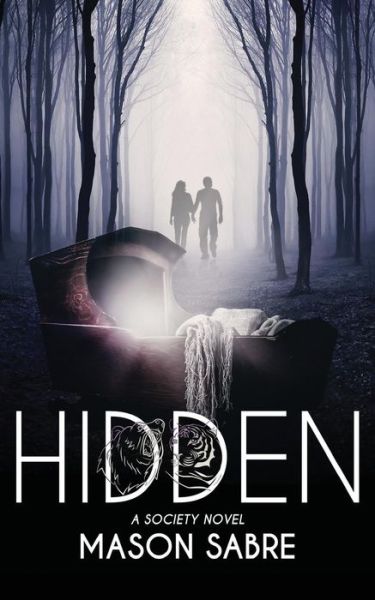 Cover for Mason Sabre · Hidden (Paperback Book) (2016)