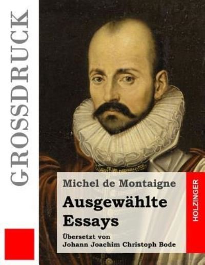 Cover for Michel Montaigne · Ausgewahlte Essays (Paperback Book) (2016)