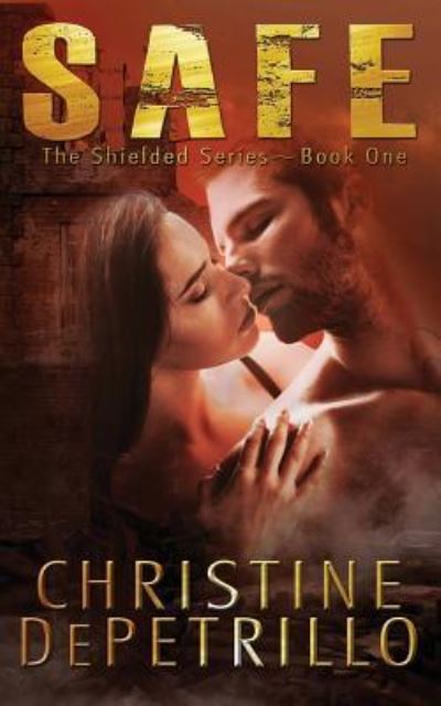 Cover for Christine Depetrillo · Safe (Paperback Book) (2016)