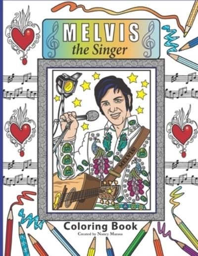 Cover for Nancy Marasa · Melvis the Singer Coloring Book (Paperback Bog) (2016)