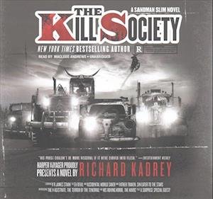 Cover for Richard Kadrey · The Kill Society Lib/E (CD) (2017)