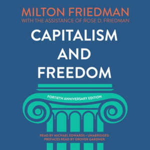 Cover for Milton Friedman · Capitalism and Freedom Fortieth Anniversary Edition (MP3-CD) (2017)